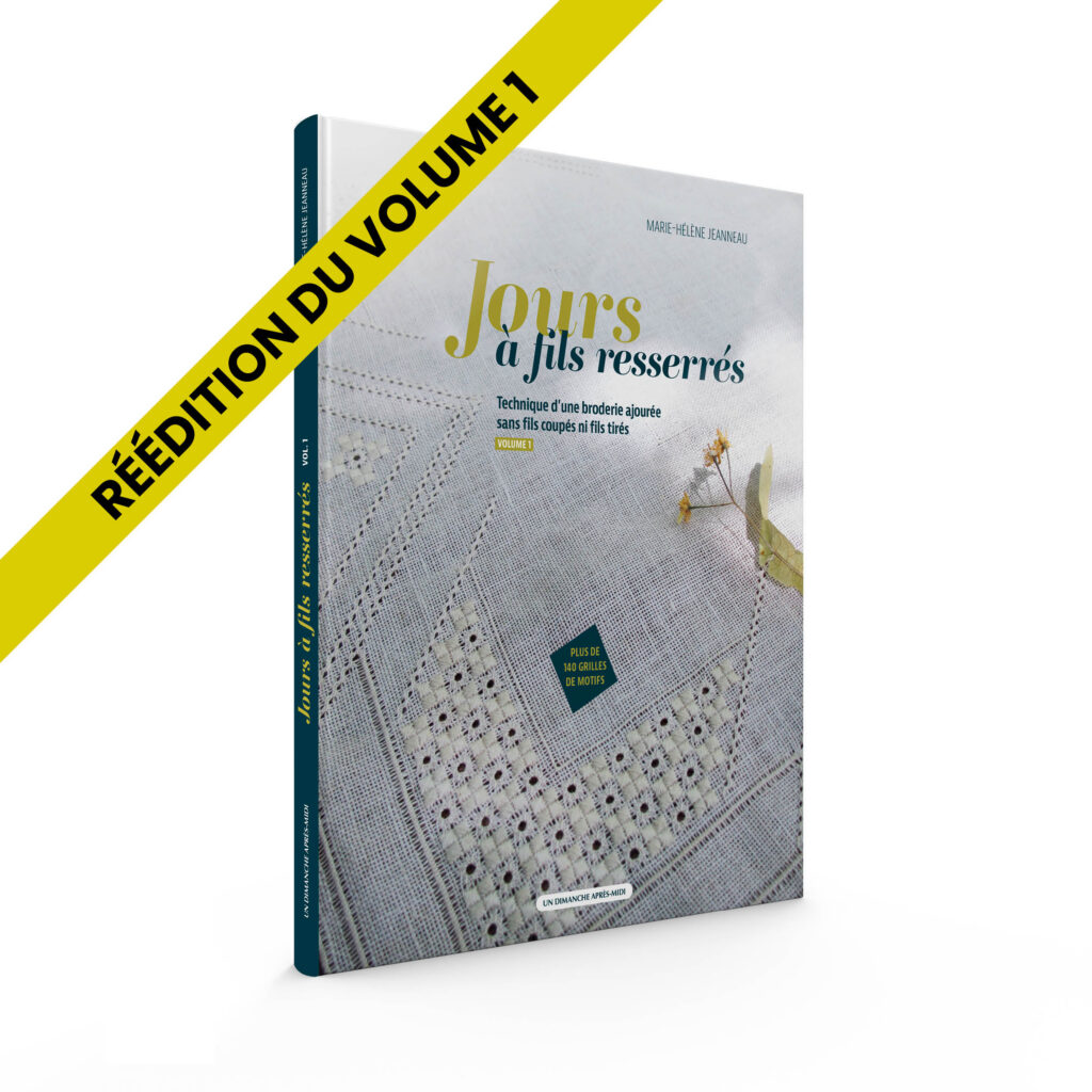 Couverture du livre Jours a fils resserres Volume 1 par Marie-Helene Jeanneau - Reedition broderie ajouree sans fil coupe ni tire